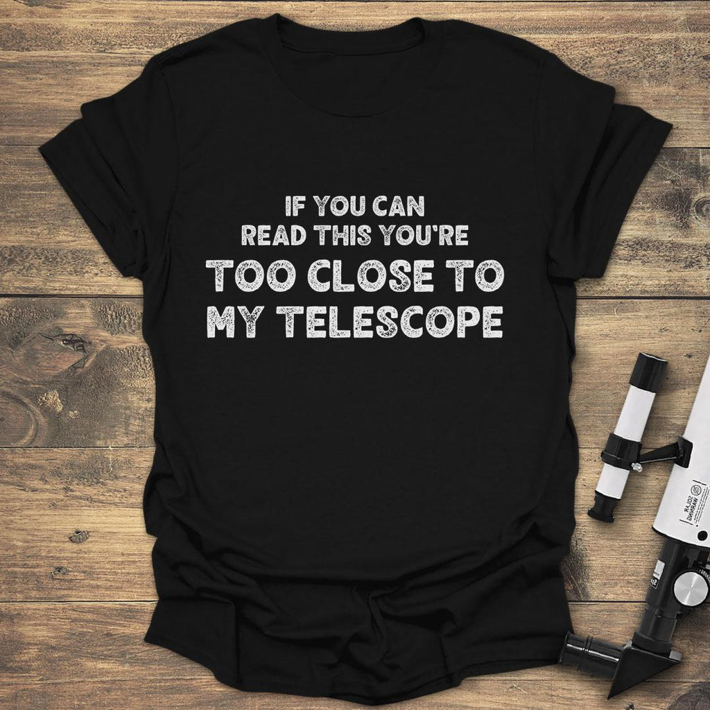 Too Close To My Telescope product image 2