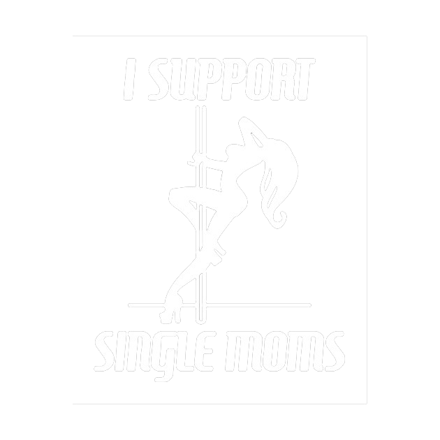 I Support Single Moms T-Shirt product image 2