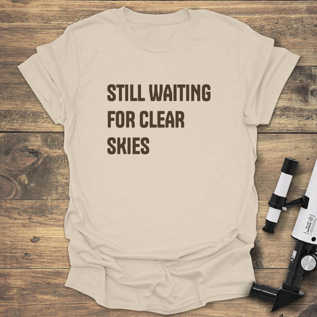 Still Waiting For Clear Skies product image 5