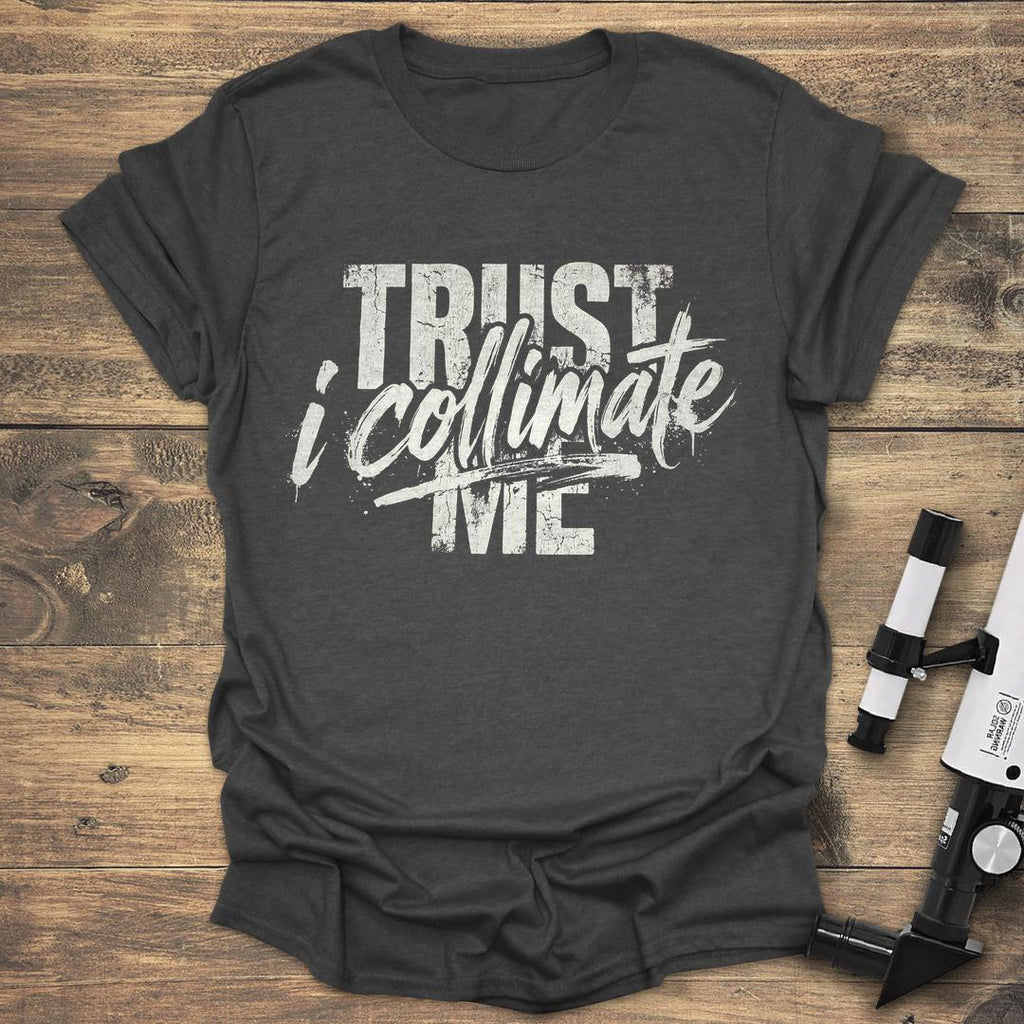 Trust Me I Collimate Distressed Streetwear product image 3