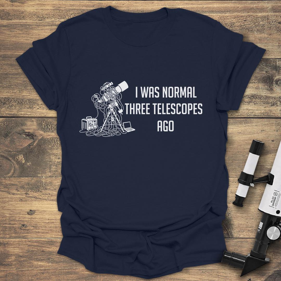 I Was Normal Three Telescopes Ago product image 6