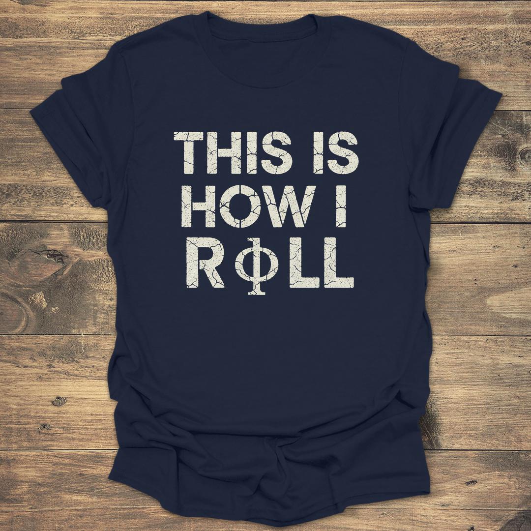 This Is How I Roll product image 4