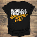 World's Greatest Astronomer Dad - Father's Day product image 1