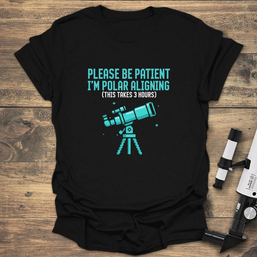Please Be Patient I'm Polar Aligning product image 3