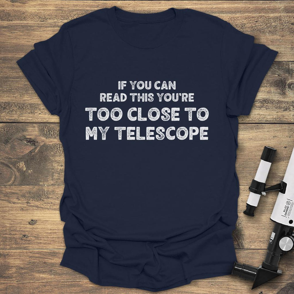 Too Close To My Telescope product image 4