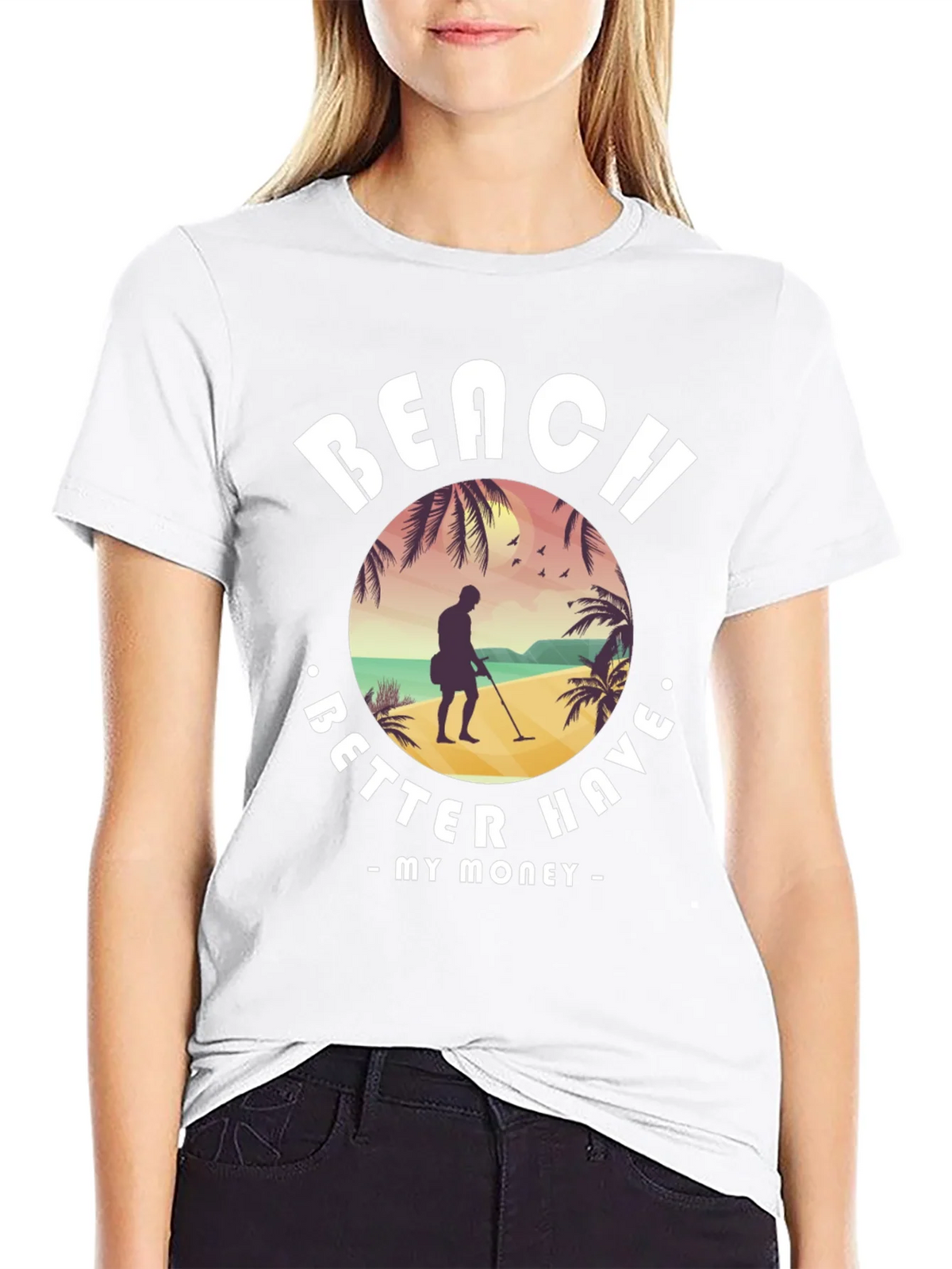 Beach Better Have My Money T-Shirt product image 8