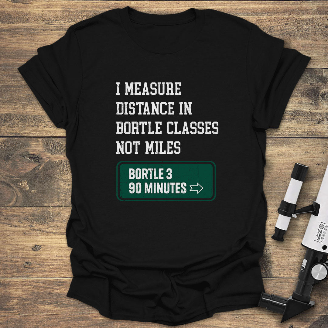 I Measure Distance In Bortle product image 1
