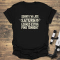 Sorry Im Late Saturn Looked product image 1
