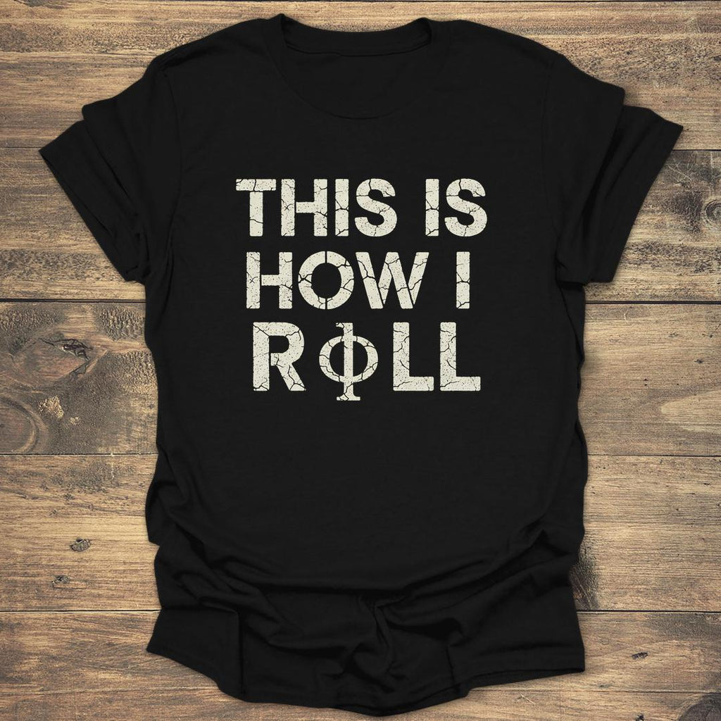 This Is How I Roll product image 2