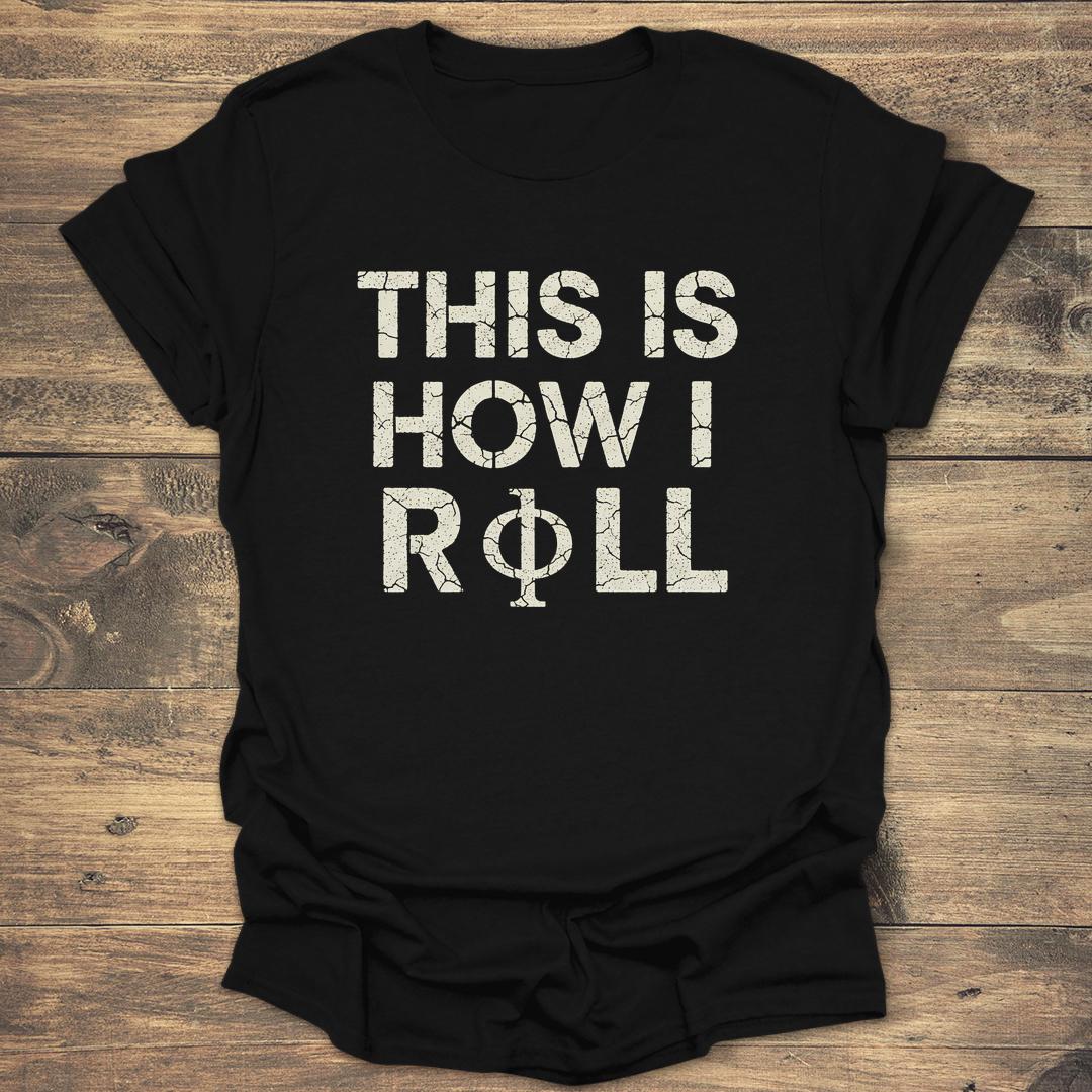This Is How I Roll product image 2