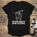 My Other Hobby Buying Telescopes product image 1