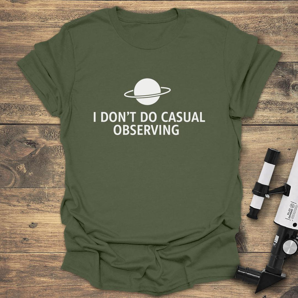 I Don't Do Casual Observing product image 4