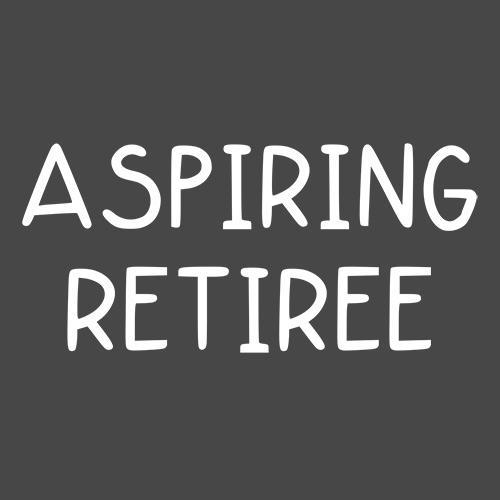 Aspiring Retiree T-Shirt product image 2