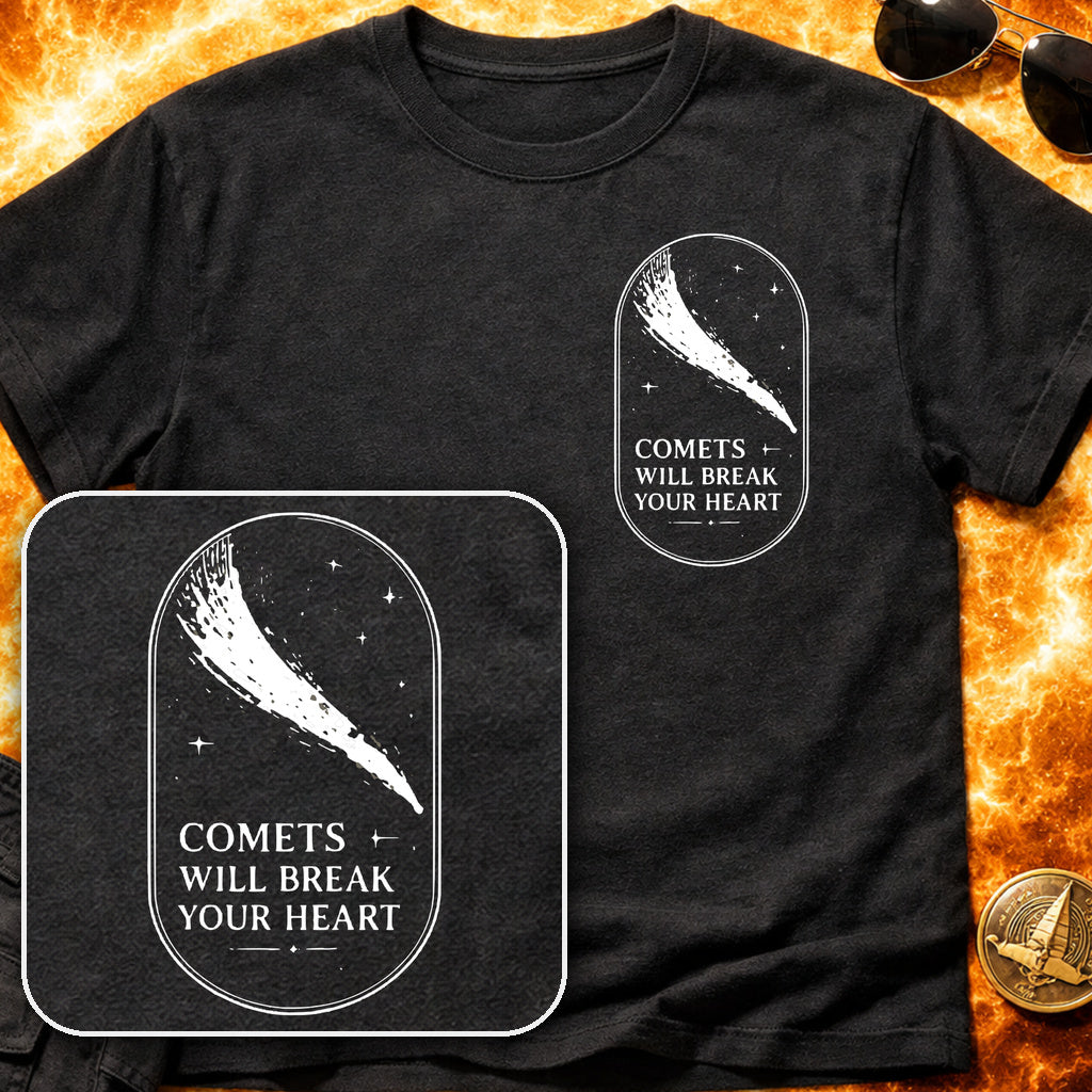 Comets Will Break Your Heart Pocket T-Shirt product image 3