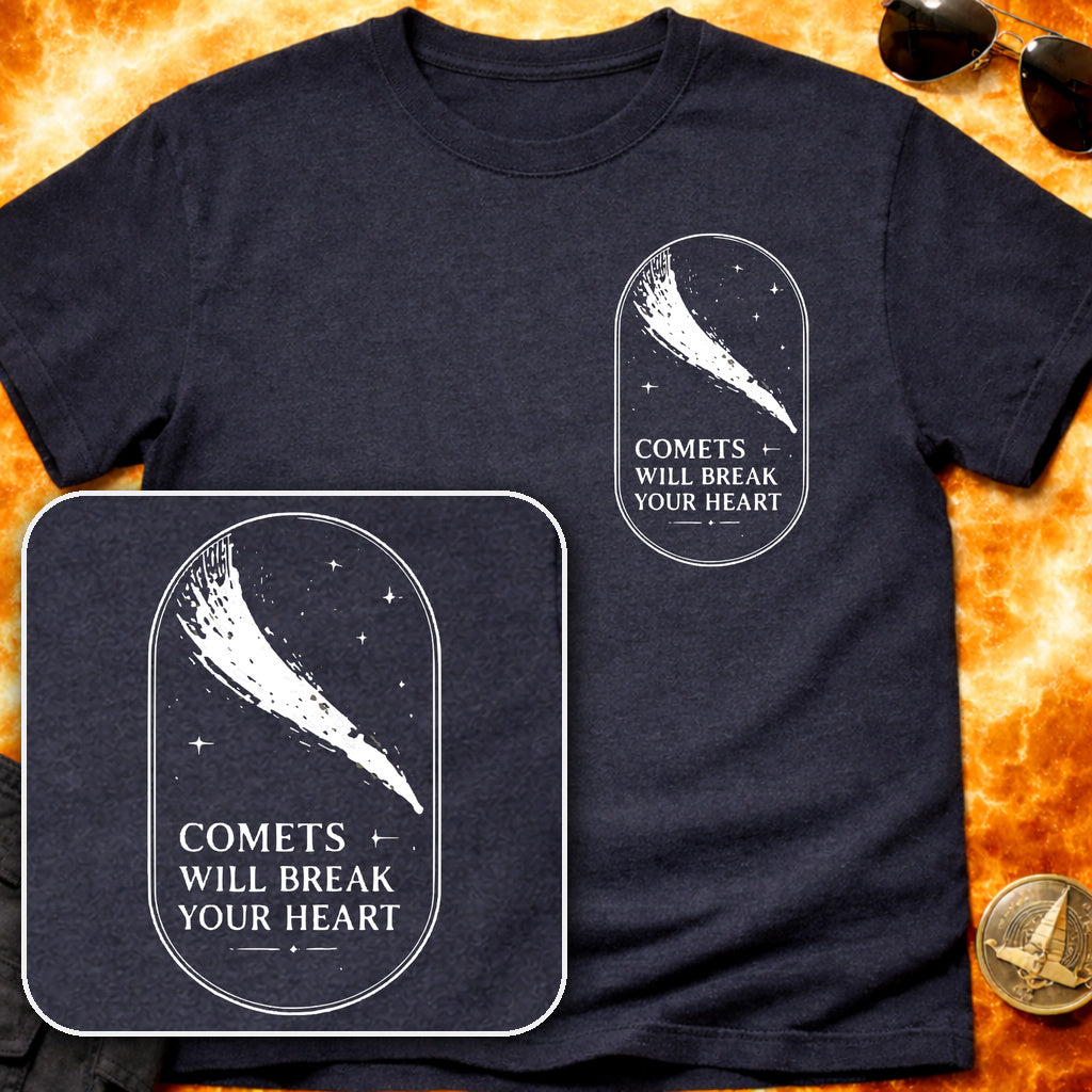 Comets Will Break Your Heart Pocket T-Shirt product image 5