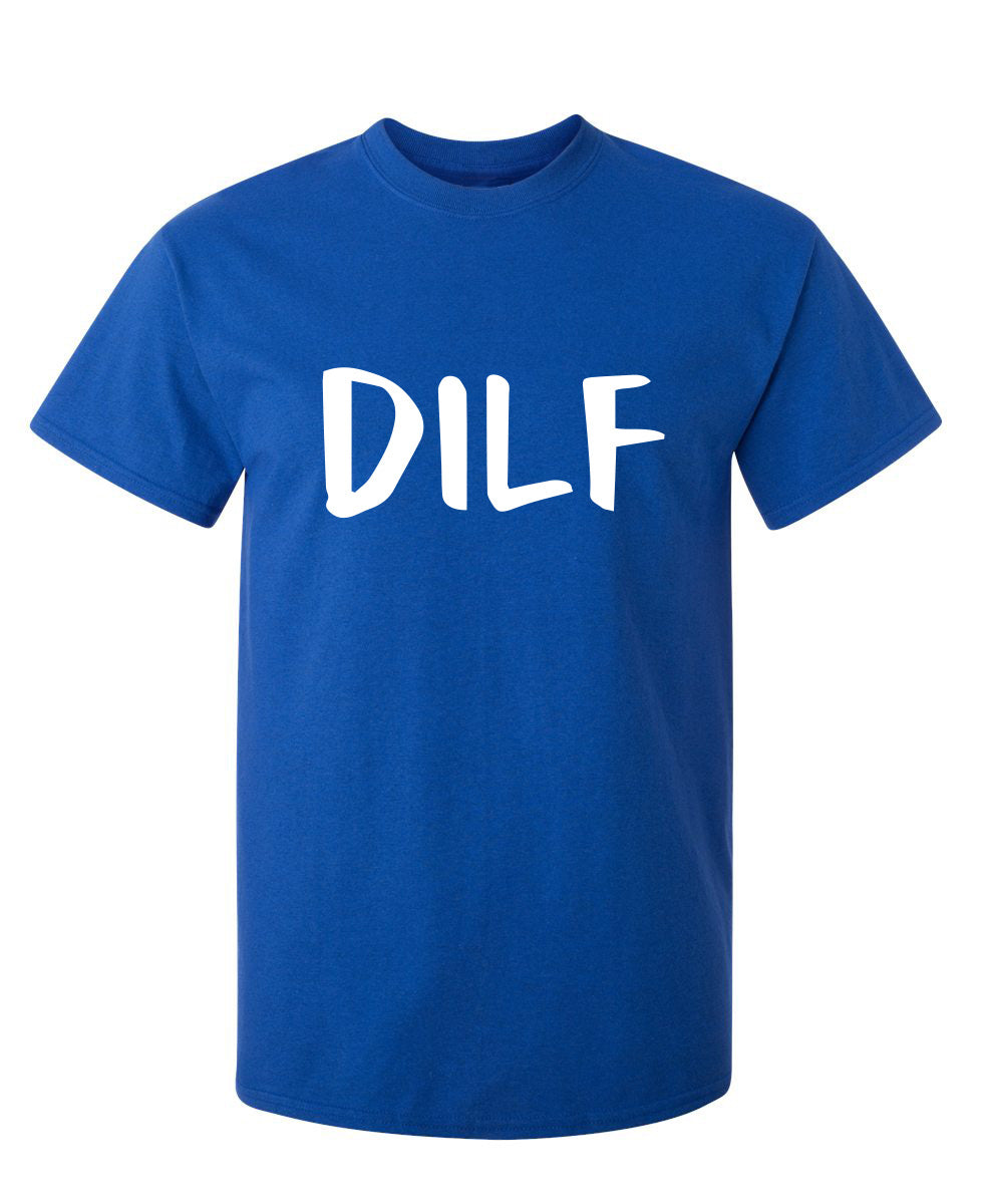 DILF T-Shirt product image 1