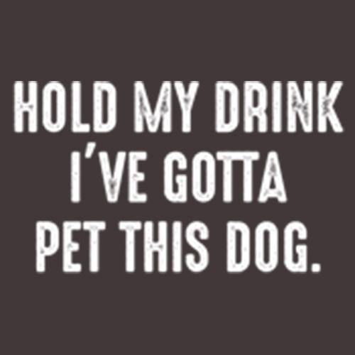 Hold My Drink I've Gotta Pet This Dog T-Shirt product image 3