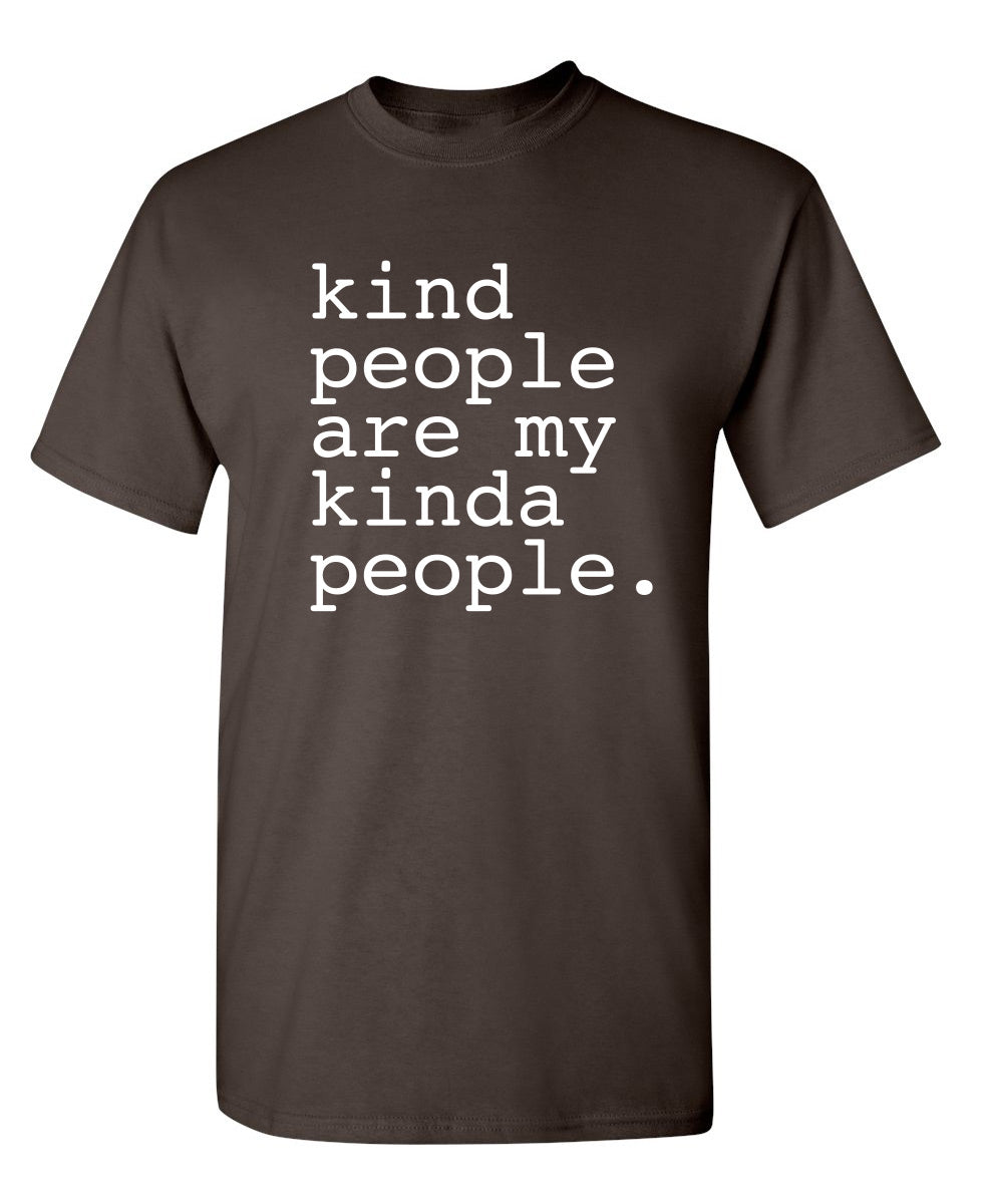 Kind People Are My Kinda T-Shirt product image 1