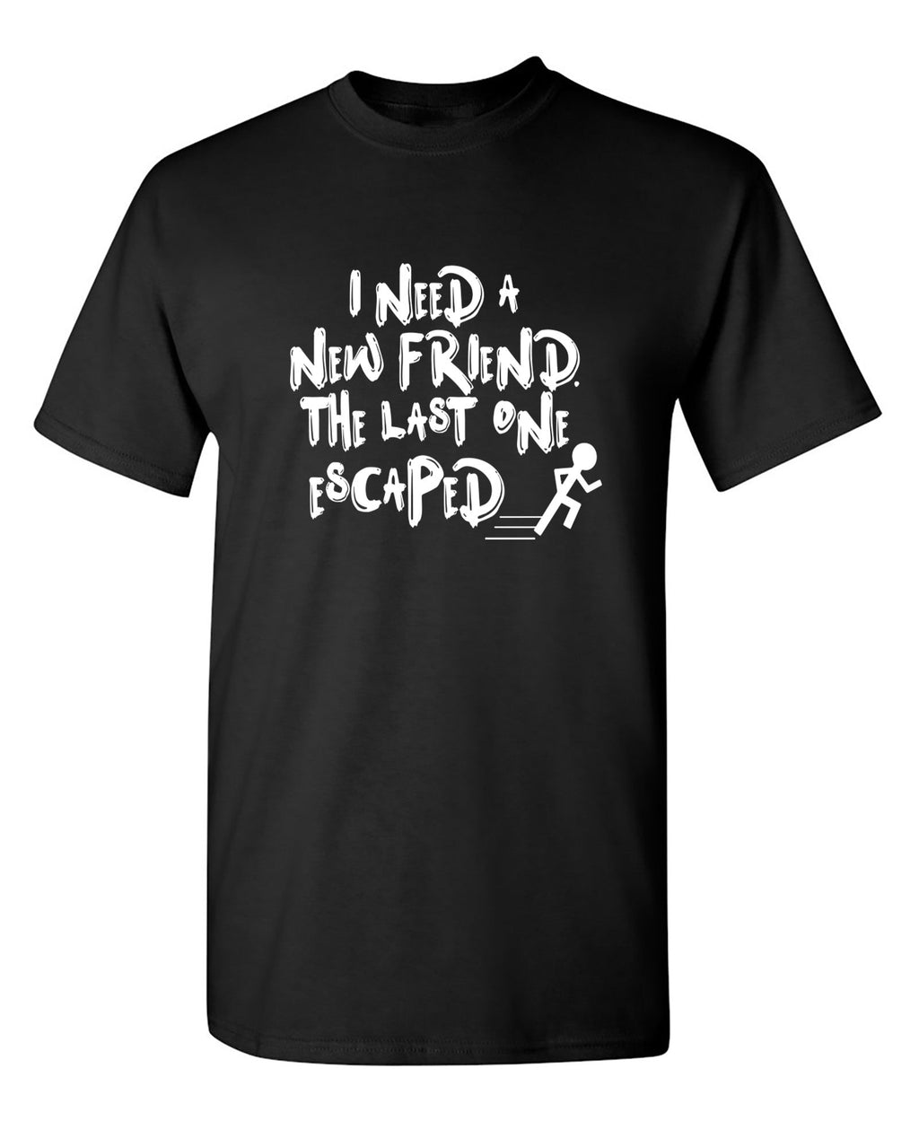 I Need New Friends T-Shirt product image 1