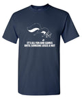 It's All Fun And Games Until Someone Loses A Nut T-Shirt product image 1