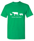 Animals Taste Good T-Shirt product image 1