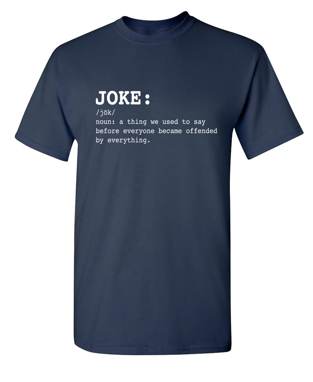 JOKE T-Shirt product image 1