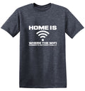 Home Is Where The WIFI Connects Automatically T-Shirt product image 1