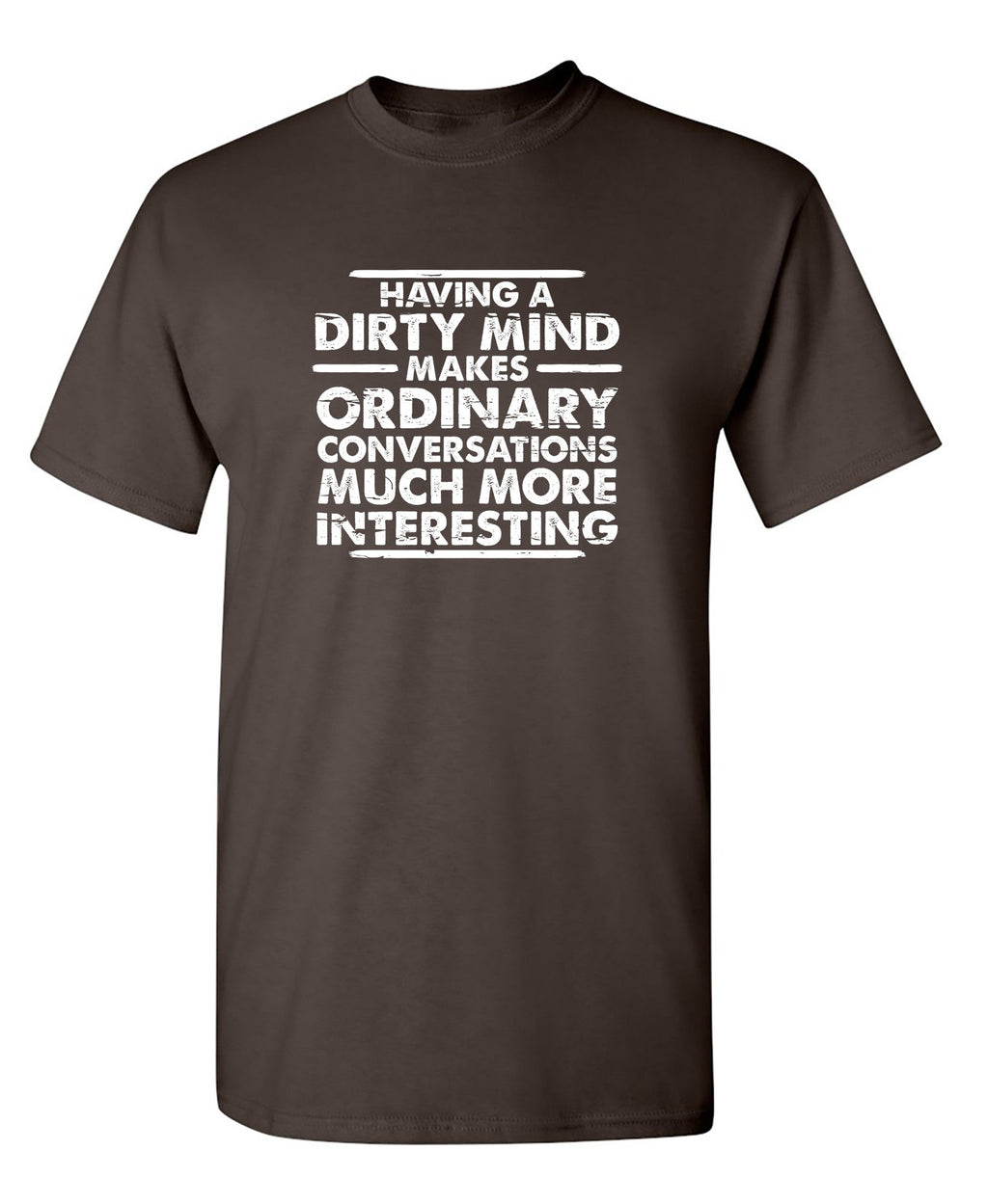 Having A Dirty Mind Makes Ordinary Conversations Much More product image 1