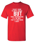 I Wasn't Going To Drink Tonight T-Shirt product image 1