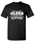As You Get Older Enjoy Taking Naps and Getting Spanked product image 1