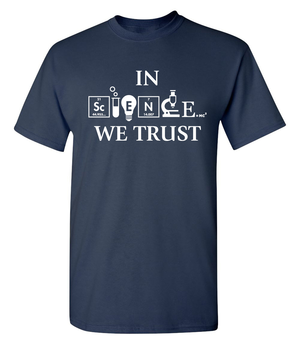 In Science We Trust T-Shirt product image 1