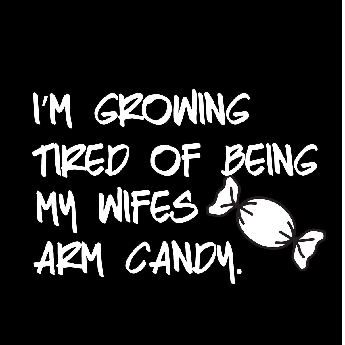 I'm Growing Tired Of Being My Wife T-Shirt product image 2