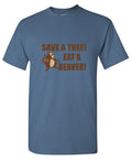 Save A Tree, Eat A Beaver T-Shirt product image 1