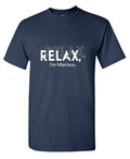 RELAX HILARIOUS T-Shirt product image 1