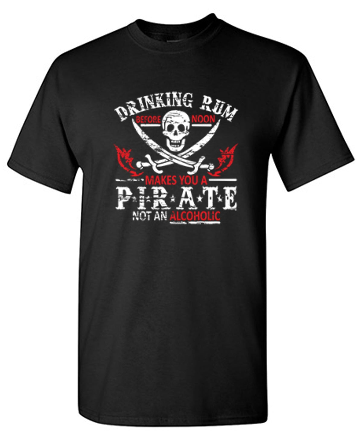 Drinking Rum Before Noon Makes You A Pirate, Not An product image 1