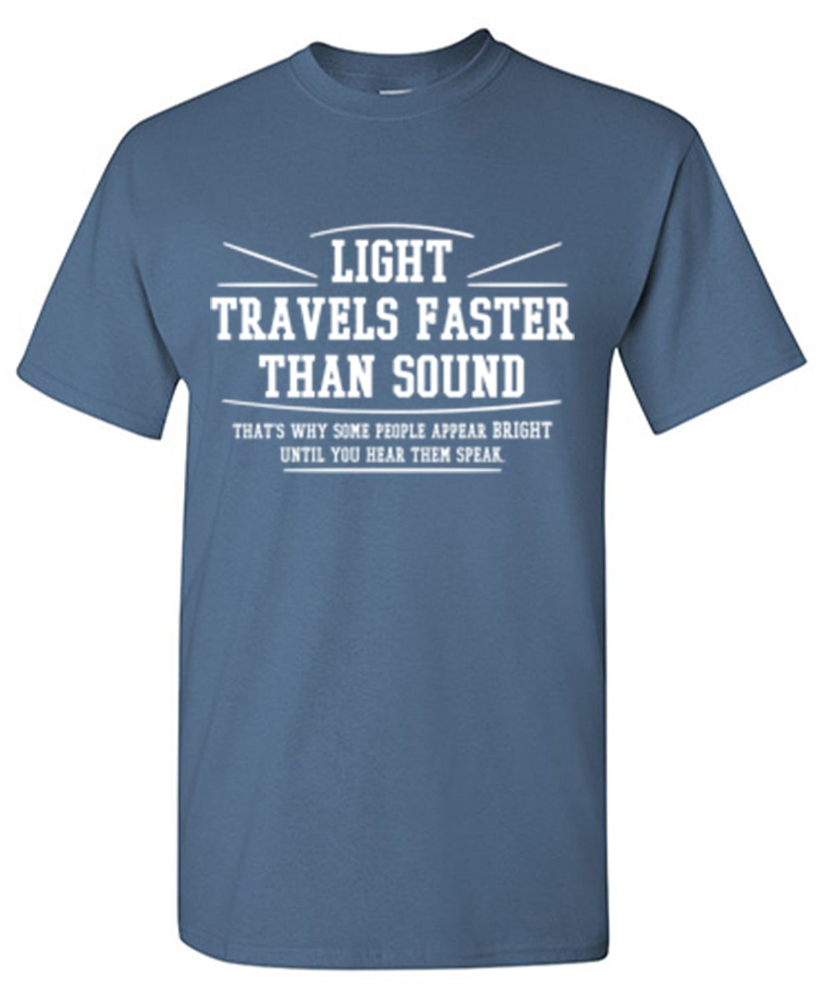 Light Travel's Faster Than Sound T-Shirt product image 1