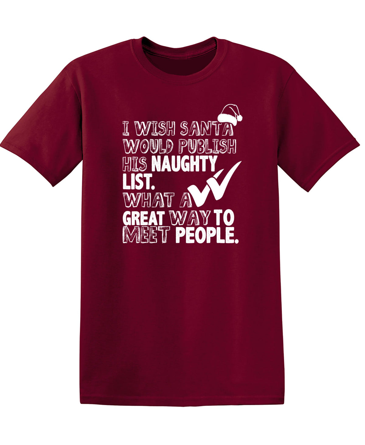 I Wish Santa Will Publish His Naughty T-Shirt product image 1