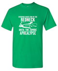 Everyone Makes Fun of the Redneck Zombie T-Shirt product image 1