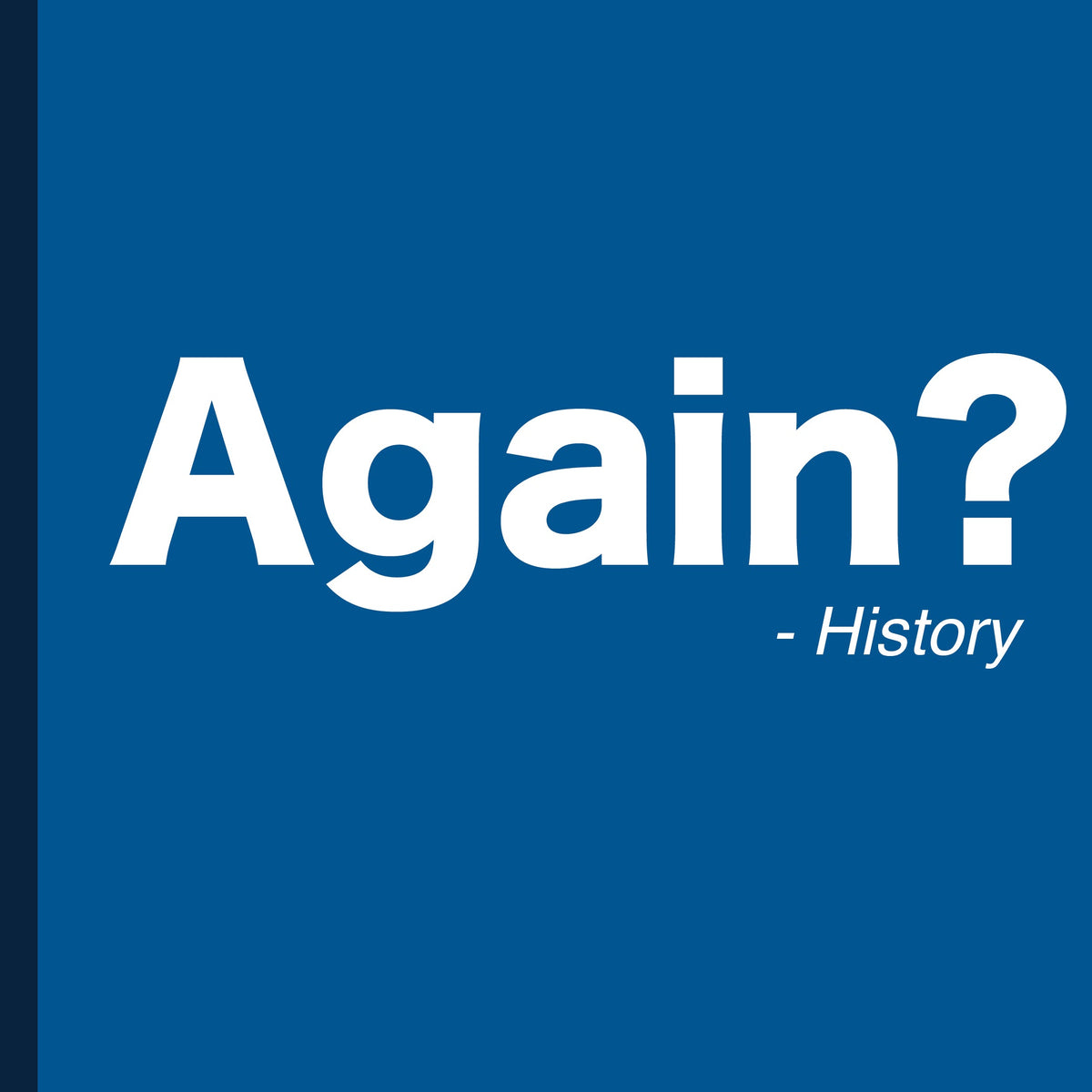 Again ? T-Shirt product image 3