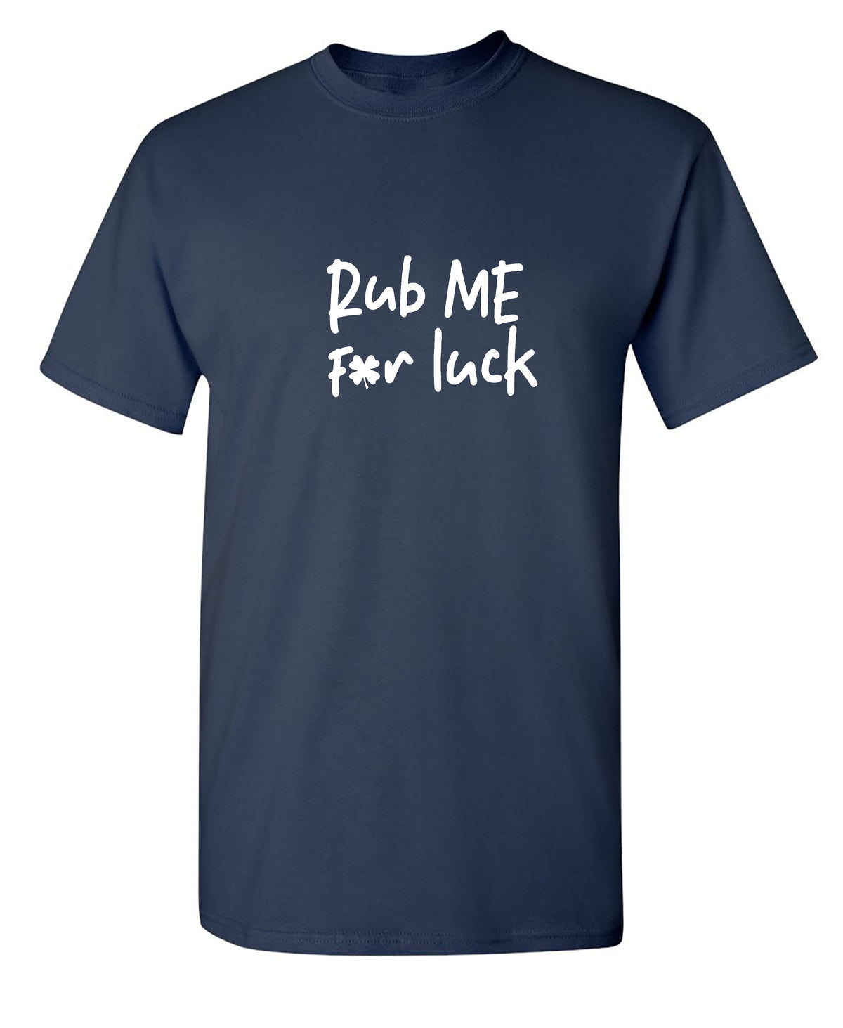 RUB LUCK T-Shirt product image 1