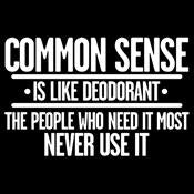 Common Sense is Like Deodorant T-Shirt product image 2