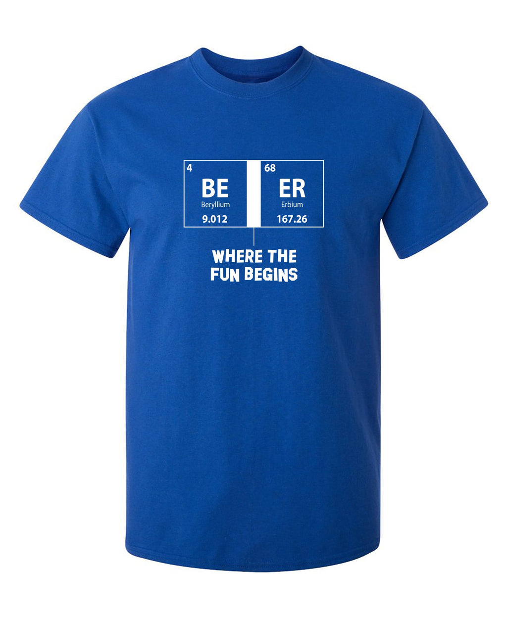Where the fun begins T-Shirt product image 1