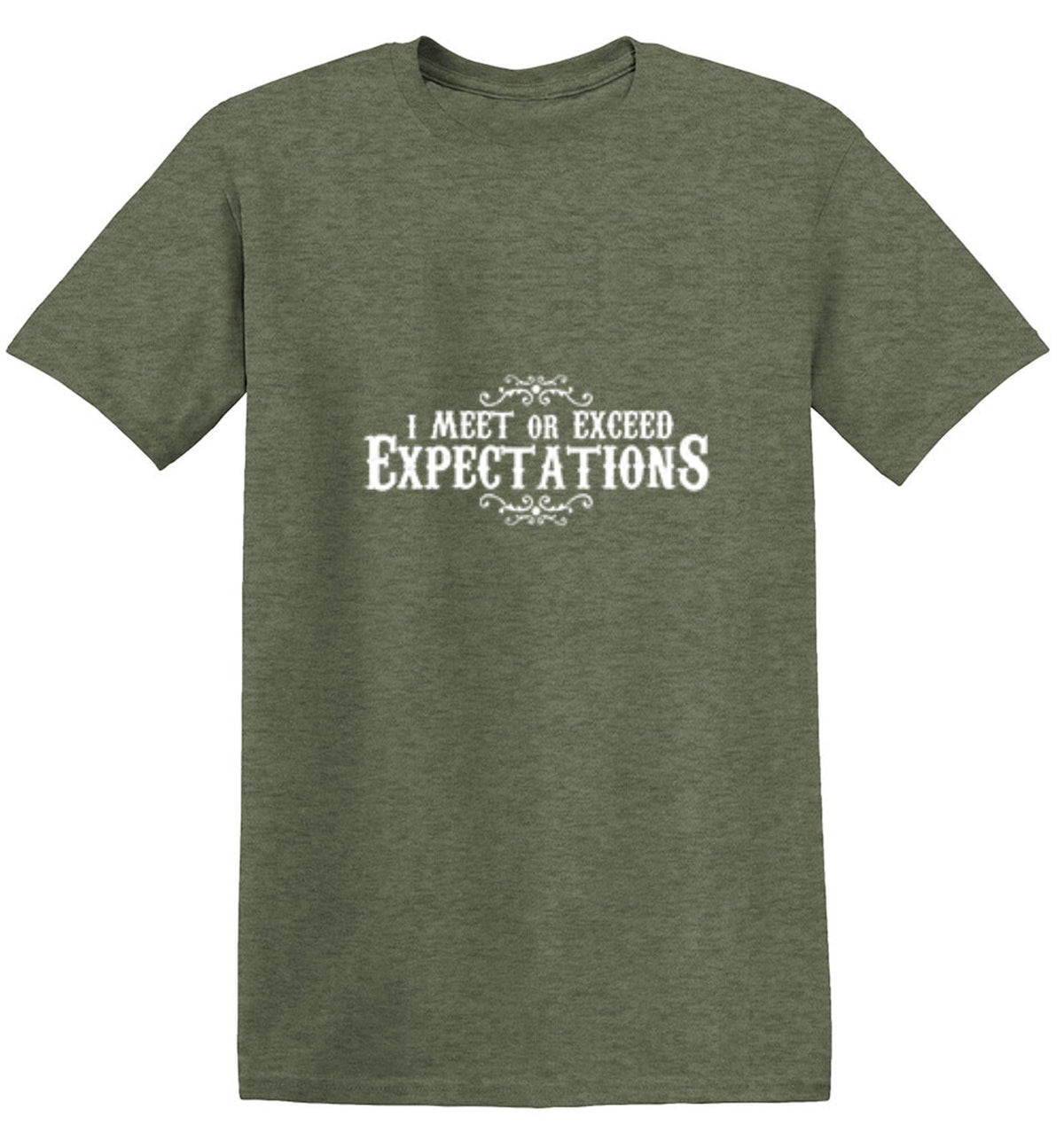 I Meet Or Exceed Expectations T-Shirt product image 1