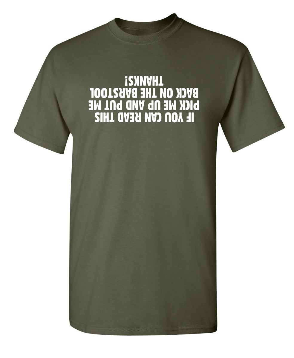 If You Can Read This Pick Me Up T-Shirt product image 1
