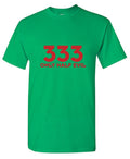 333 Only Half Evil T-Shirt product image 1