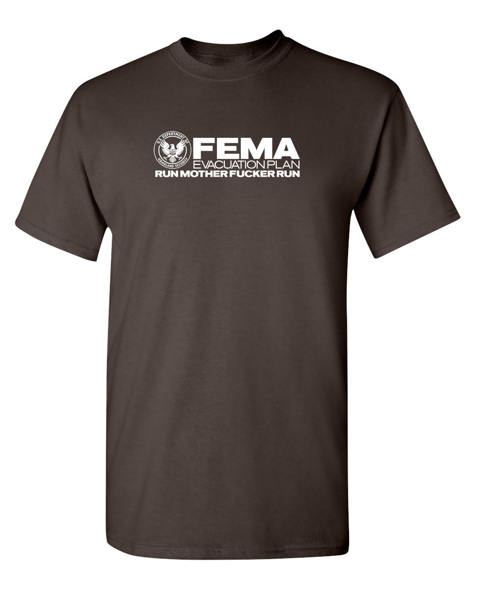 FEMA Evacuation Plan Run MF T-Shirt product image 1