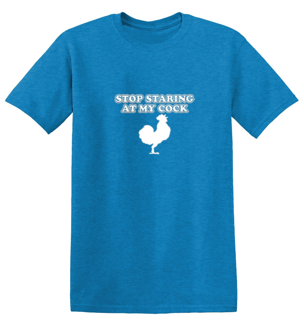 Stop Staring At My Cock T-Shirt product image 1