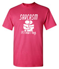 Sarcasm Its How I Hug T-Shirt product image 1