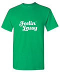 FEELIN LASSY T-Shirt product image 1