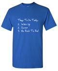 Things to Do Today T-Shirt product image 1